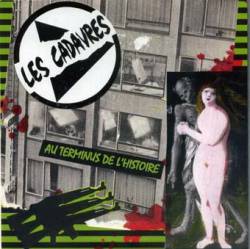 Les Cadavres : Au Terminus de l'Histoire - Chapitre 1